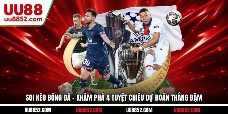 Soi kèo bóng đá